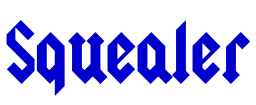 Squealer 字体