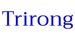 Trirong 字体
