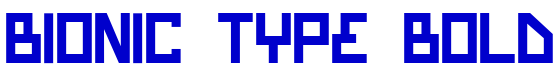 Bionic Type Bold 字体