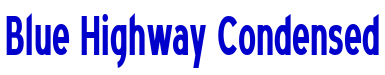 Blue Highway Condensed 字体