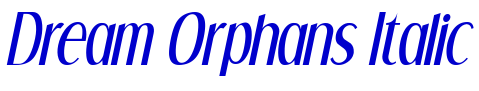 Dream Orphans Italic 字体