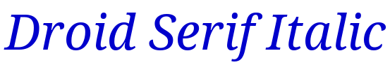 Droid Serif Italic 字体