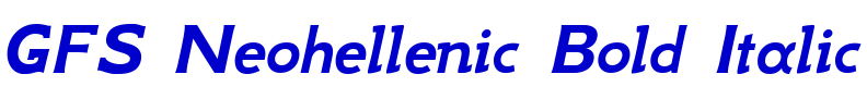 GFS Neohellenic Bold Italic 字体