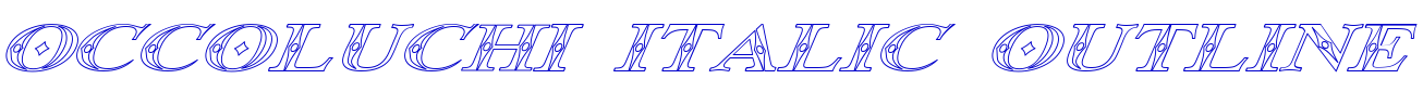 Occoluchi Italic Outline 字体