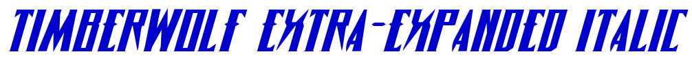 Timberwolf Extra-expanded Italic 字体