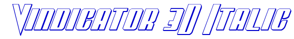 Vindicator 3D Italic 字体
