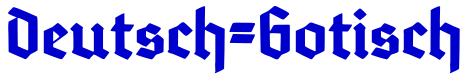 Deutsch-Gotisch 字体